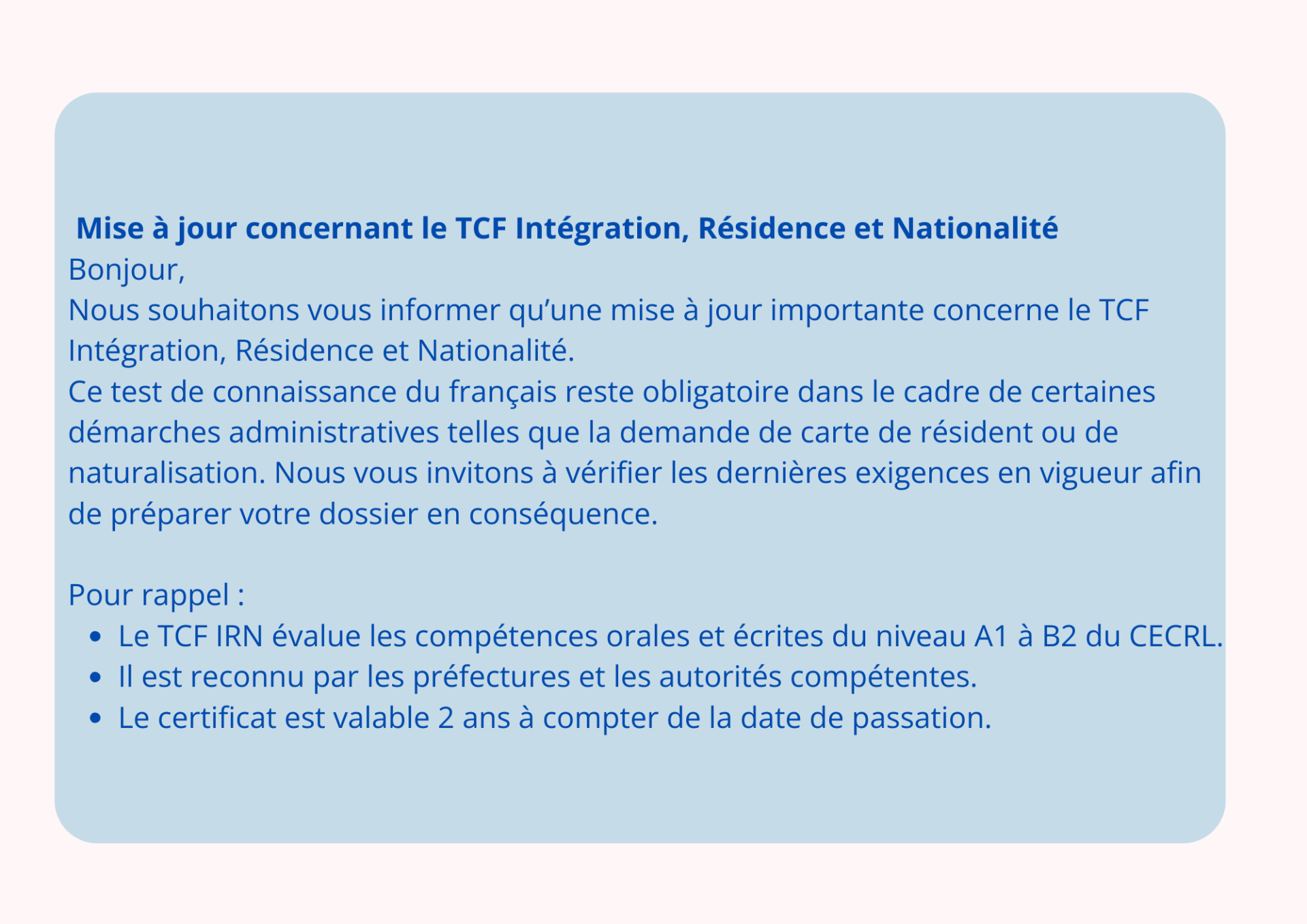 Mise a jour concernant le tcf integration residence et nationalite bonjour nous souhaitons vous informer qu une mise a jour importante concerne le tcf integration residence et nati